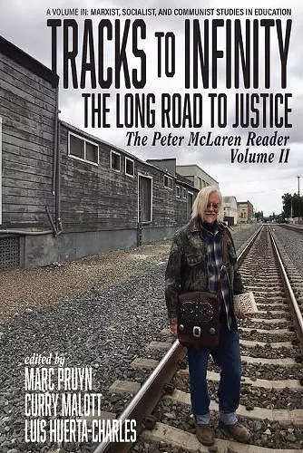 Tracks to Infinity, The Long Road to Justice Volume 2 cover