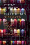 Ideating Pedagogy in Troubled Times cover