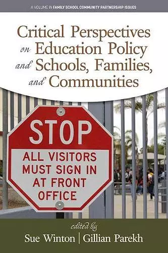 Critical Perspectives on Education Policy and Schools, Families, and Communities cover