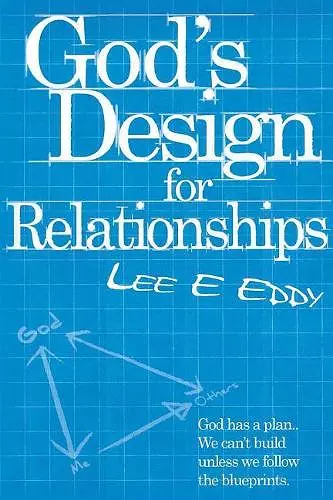 God's Design for Relationships cover