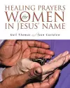 Healing Prayers for Women in Jesus' Name cover