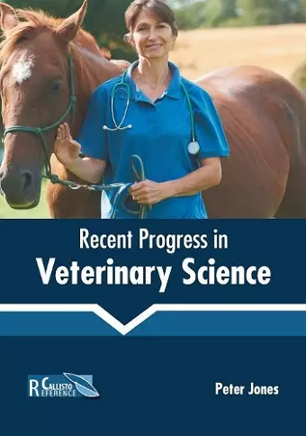 Recent Progress in Veterinary Science cover