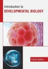 Introduction to Developmental Biology cover