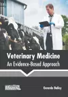 Veterinary Medicine: An Evidence-Based Approach cover