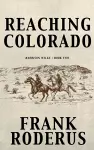 Reaching Colorado cover