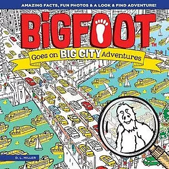 Bigfoot Goes on Big City Adventures cover