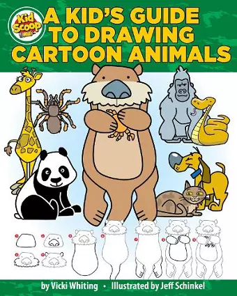 A Kid's Guide to Drawing Cartoon Animals cover