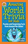 Amazing World Trivia for Kids cover