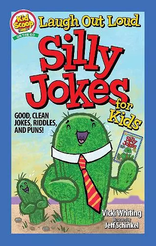 Laugh Out Loud Silly Jokes for Kids cover