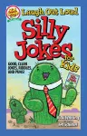 Laugh Out Loud Silly Jokes for Kids cover