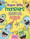 Super Silly Monsters Coloring and Activity Book cover