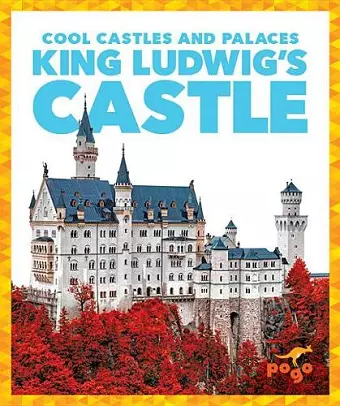 King Ludwig's Castle cover