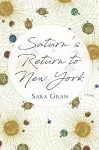 Saturn's Return To New York cover