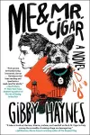 Me & Mr. Cigar cover