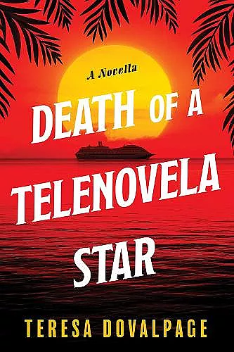 Death Of A Telenovela Star cover