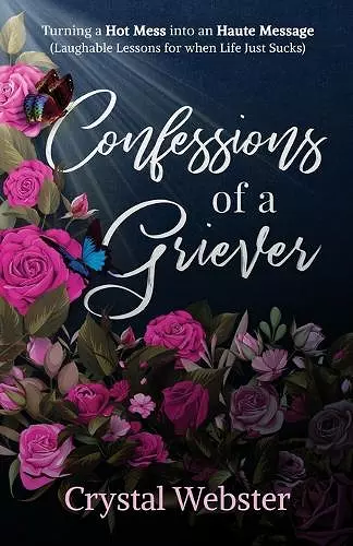 Confessions of a Griever cover