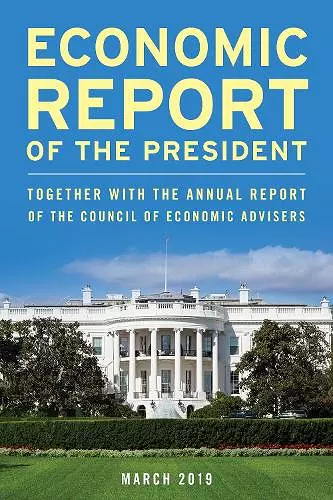 Economic Report of the President, March 2019 cover