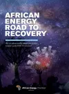 African Energy Road to Recovery cover