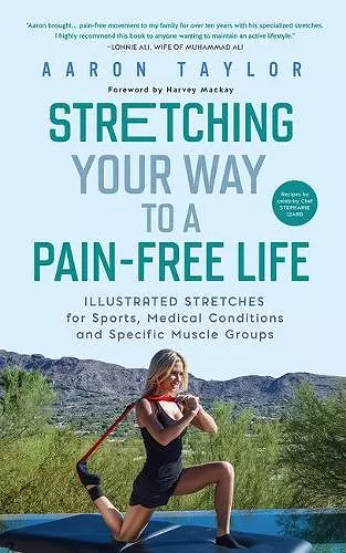 Stretching Your Way to a Pain-Free Life cover