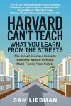 Harvard Can't Teach What You Learn from the Streets cover