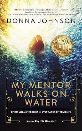 My Mentor Walks on Water cover