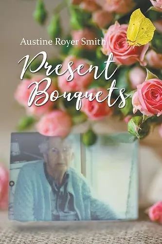 Present Bouquets cover