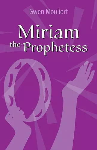 Miriam the Prophetess cover