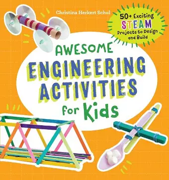 Awesome Engineering Activities for Kids cover