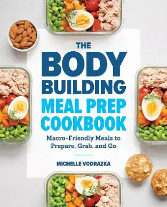 The Bodybuilding Meal Prep Cookbook cover