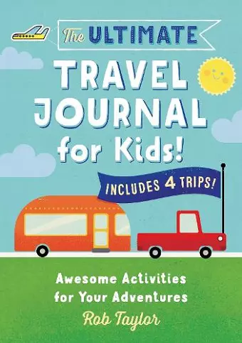 The Ultimate Travel Journal for Kids cover