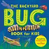 The Backyard Bug Book for Kids cover