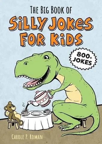The Big Book of Silly Jokes for Kids cover