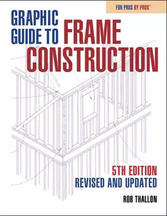 Graphic Guide to Frame Construction cover