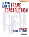 Graphic Guide to Frame Construction cover