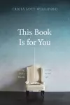 This Book Is for You cover