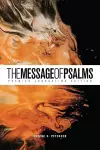 Message of Psalms: Premier Journaling Edition, Softcover cover