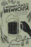 A Woman's Place Is in the Brewhouse cover