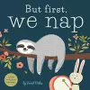 But First, We Nap cover