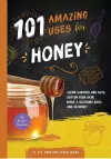 101 Amazing Uses for Honey cover