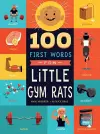 100 First Words for Little Gym Rats cover