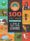 100 First Words for Little Utahns cover