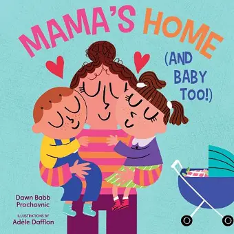 Mama’s Home (and Baby Too!) cover