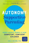 Autonomy-Supportive Parenting cover