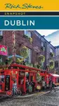 Rick Steves Snapshot Dublin (Seventh Edition) cover