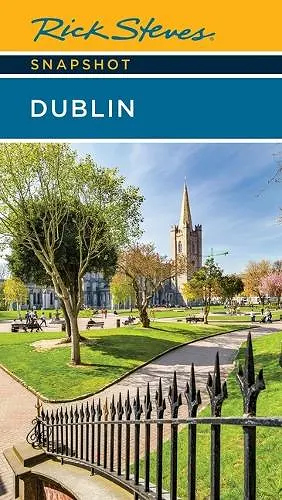 Rick Steves Snapshot Dublin (Eighth Edition) cover