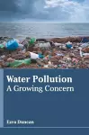 Water Pollution: A Growing Concern cover