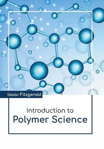 Introduction to Polymer Science cover