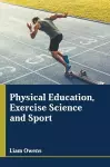 Physical Education, Exercise Science and Sport cover