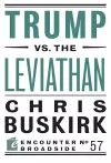 Trump vs. the Leviathan cover