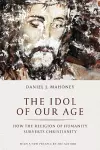 The Idol of Our Age cover